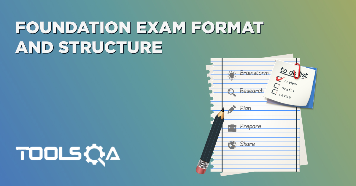 ISTQB Certification - Foundation Level Exam - Course Structure & Format